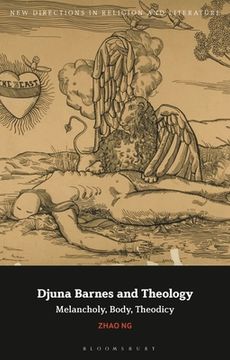 portada Djuna Barnes and Theology: Melancholy, Body, Theodicy (in English)