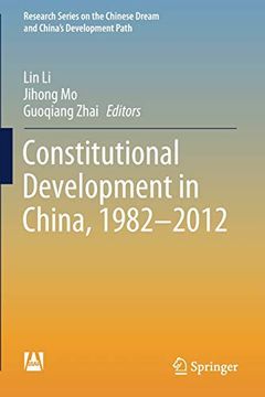portada Constitutional Development in China, 1982-2012 (Research Series on the Chinese Dream and China’S Development Path) (in English)