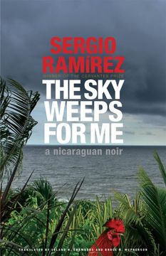 portada Sky Weeps for me: A Nicaraguan Noir (in English)