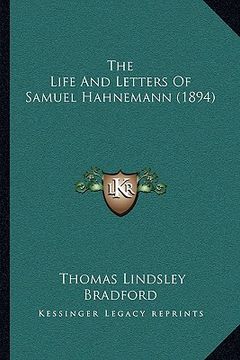 portada the life and letters of samuel hahnemann (1894) (en Inglés)