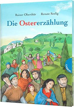 portada Die Ostererzählung: Ostern für Kinder Erklärt | Mediumausgabe (en Alemán)
