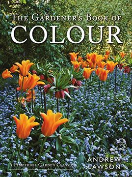 portada The Gardener's Book of Colour (Pimpernel Garden Classic)