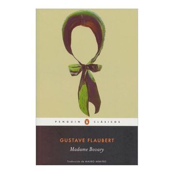 GUSTAVE GUSTAVE FLAUBERT Madame bovary FLAUBERT 