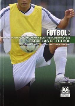 portada Manual Para la Organizacion y el Entrenamiento en las Escuelas de Futbol
