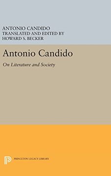 portada Antonio Candido: On Literature and Society (Princeton Legacy Library) (en Inglés)