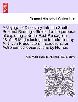 portada a voyage of discovery, into the south sea and beering's straits, for the purpose of exploring a north-east passage in 1815-1818. [including the intr (en Inglés)