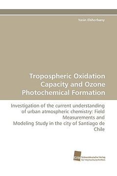 portada tropospheric oxidation capacity and ozone photochemical formation (in English)