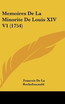 portada memoires de la minorite de louis xiv v1 (1754)