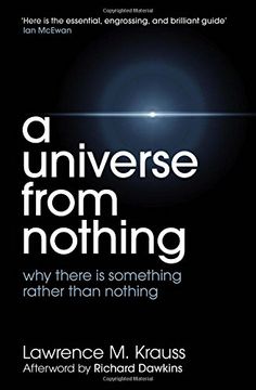 portada A Universe From Nothing. Lawrence m. Krauss (en Inglés)