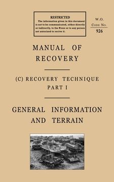 portada Manual of Recovery 1944: Recovery Technique - General Information and Terrain