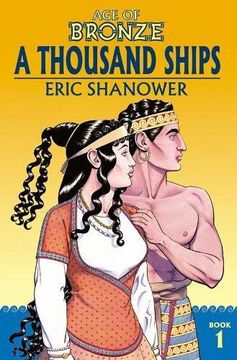 portada Age of Bronze Volume 1: A Thousand Ships (en Inglés)