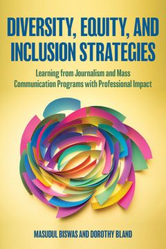 portada Diversity, Equity, and Inclusion Strategies: Learning from Journalism and Mass Communication Programs with Professional Impact (en Inglés)