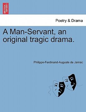 portada a man-servant, an original tragic drama.