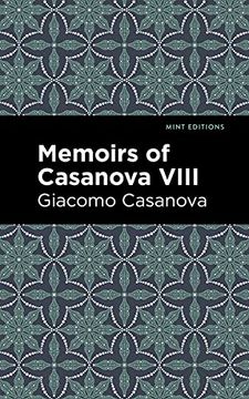 portada Memoirs of Casanova Volume Viii (Mint Editions) 