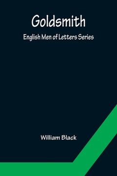 portada Goldsmith; English Men of Letters Series 