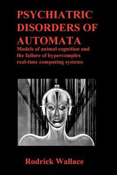 portada psychiatric disorders of automata (in English)