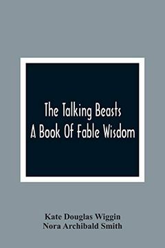 portada The Talking Beasts: A Book of Fable Wisdom 