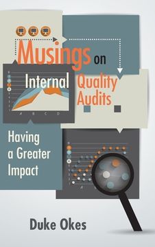 portada Musings on Internal Quality Audits: Having a Greater Impact (en Inglés)