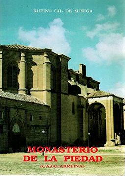 portada Monasterio de la Piedad (Casalarreina) a Través de las Fuentes Escritas de su Archivo (Monografía Histórica)