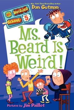 portada My Weirder School #5: Ms. Beard is Weird! 