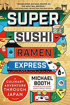 portada Super Sushi Ramen Express: A Culinary Adventure Through Japan (in English)