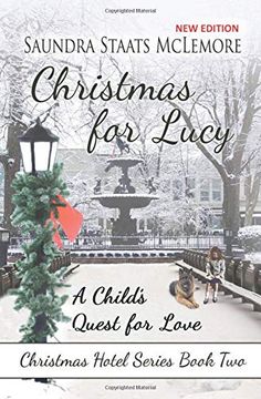 portada Christmas for Lucy: A Child’S Quest for Love (Christmas Hotel Series) (en Inglés)