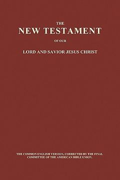 portada the new testament of our lord and savior jesus christ (paperback) (en Inglés)
