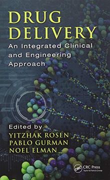 portada Drug Delivery: An Integrated Clinical and Engineering Approach (en Inglés)