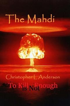 portada The Mahdi: The Mahdi Trilogy (in English)