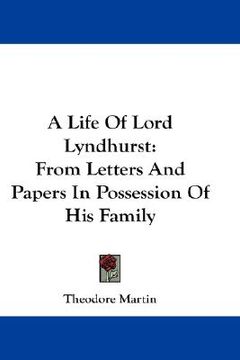 portada a life of lord lyndhurst: from letters and papers in possession of his family (en Inglés)