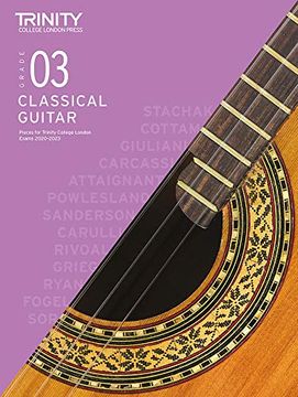 portada Trinity College London Classical Guitar Exam Pieces 2020-2023: Grade 3 (en Inglés)
