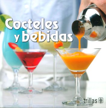portada Cocteles y Bebidas (in Spanish)