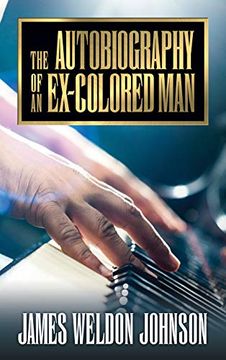 portada The Autobiography of an Ex-Colored man (en Inglés)