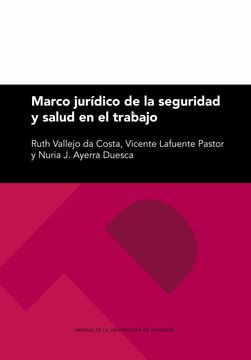 portada Marco Jurídico de la Seguridad y Salud en el Trabajo (in Spanish)