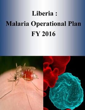 portada Liberia: Malaria Operational Plan FY 2016 (in English)