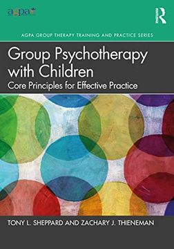 portada Group Psychotherapy With Children (Agpa Group Therapy Training and Practice Series) (in English)