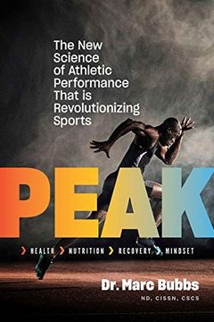portada Peak: The new Science of Athletic Performance That is Revolutionizing Sports (in English)