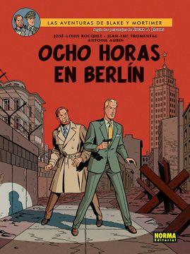 portada BLAKE & MORTIMER 29 OCHO HORAS EN BERLIN (in Spanish)