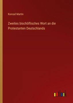 portada Zweites bischöflisches Wort an die Protestanten Deutschlands (en Alemán)