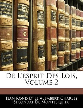 portada De L'esprit Des Lois, Volume 2 (en Francés)