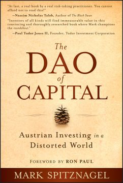 portada the dao of capital: austrian investing in a distorted world (in English)