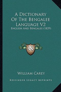 portada a dictionary of the bengalee language v2: english and bengalee (1839) (en Inglés)