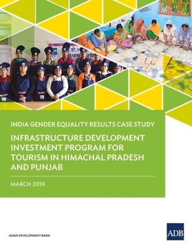 portada Gender Equality Results Case Study: India - Infrastructure Development Investment Program for Tourism in Himachal Pradesh and Punjab (en Inglés)