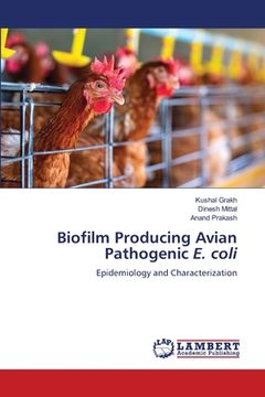 portada Biofilm Producing Avian Pathogenic E. coli (in English)