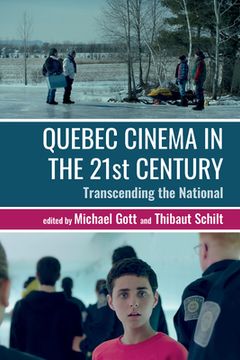 portada Quebec Cinema in the 21st Century: Transcending the National (in English)
