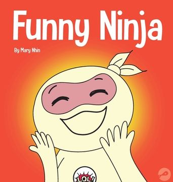 portada Funny Ninja: A Children's Book of Riddles and Knock-knock Jokes (en Inglés)