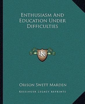 portada enthusiasm and education under difficulties (in English)