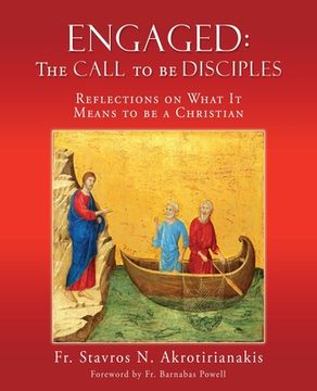 portada Engaged: THE CALL TO BE DISCIPLES: Reflections on What It Means to be a Christian (en Inglés)