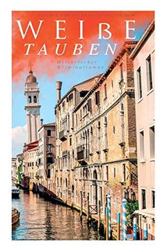 portada Weiße Tauben (Historischer Kriminalroman) (in German)
