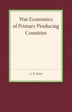 portada War Economics of Primary Producing Countries 